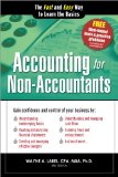 Accounting for Non-Accountants The Fast and Easy Way to Learn the Basics