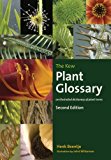 Kew Plant Glossary An Illustrated Dictionary of Plant Terms - Second Edition 2nd 9781842466049 Front Cover
