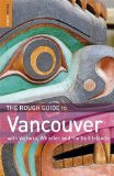 Rough Guide to Vancouver 4th 2010 9781848365049 Front Cover