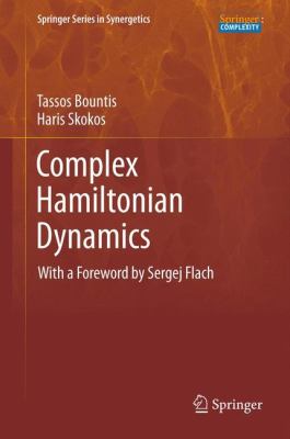 Complex Hamiltonian Dynamics 2012 9783642273049 Front Cover