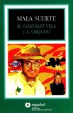 Mala Suerte (Ed09+Cd)  9788497131049 Front Cover