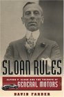 Sloan Rules Alfred P. Sloan and the Triumph of General Motors cover art