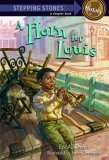 Horn for Louis 2006 9780375840050 Front Cover