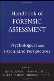 Handbook of Forensic Assessment Psychological and Psychiatric Perspectives cover art