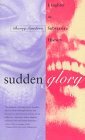 Sudden Glory Laughter As Subversive History  9780807062050 Front Cover