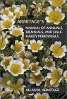 Armitage's Manual of Annuals, Biennials, and Half-Hardy Perennials  9780881925050 Front Cover