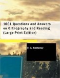 1001 Questions and Answers on Orthography and Reading 2007 9781434674050 Front Cover