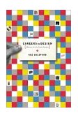 Careers by Design A Business Guide for Graphic Designers cover art