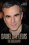 Daniel Day Lewis The Biography  9781857826050 Front Cover
