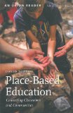 Place-Based Education Connecting Classrooms and Communities cover art