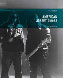 American Street Gangs 