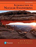 Introduction to Nuclear Engineering 4th 9780134570051 Front Cover