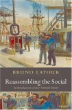 Reassembling the Social An Introduction to Actor-Network-Theory