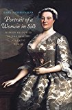 Portrait of a Woman in Silk Hidden Histories of the British Atlantic World  9780300197051 Front Cover