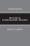 Practical Radiographic Imaging cover art