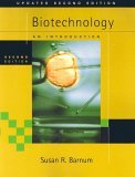 Biotechnology An Introduction, Updated Edition (with InfoTrac) 2nd 2006 Revised  9780495112051 Front Cover