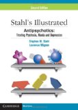 Antipsychotics Treating Psychosis, Mania and Depression 2nd 9780521149051 Front Cover