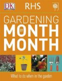 RHS Gardening Month by Month  9781405363051 Front Cover