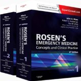 Rosen&#39;s Emergency Medicine - Concepts and Clinical Practice, 2-Volume Set Expert Consult Premium Edition - Enhanced Online Features and Print