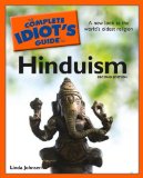 Complete Idiot's Guide to Hinduism, 2nd Edition A New Look at the World S Oldest Religion 2nd 2009 9781592579051 Front Cover