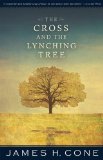 Cross and the Lynching Tree 