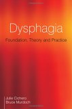Dysphagia Foundation, Theory and Practice cover art