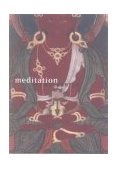 Meditation The Buddhist Way of Tranquillity and Insight 2nd 9781899579051 Front Cover