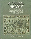 Global History From Prehistory to the Present 5th 1990 9780133570052 Front Cover