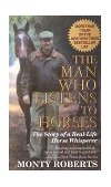 Man Who Listens to Horses Includes new chapter!  9780345427052 Front Cover