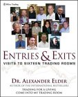 Entries and Exits Visits to Sixteen Trading Rooms  9780471678052 Front Cover