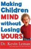 Making Children Mind Without Losing Yours  cover art