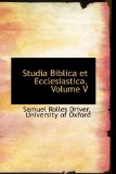 Studia Biblica Et Ecclesiastica: 2009 9781103824052 Front Cover