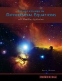 First Course in Differential Equations With Modeling Applications