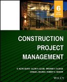 Construction Project Management 6th 9781118745052 Front Cover