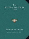 Rosicrucian Forum 1959 2010 9781169714052 Front Cover
