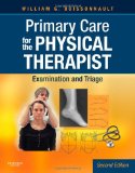 Primary Care for the Physical Therapist Examination and Triage cover art