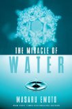 Miracle of Water 2011 9781451608052 Front Cover