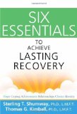 Six Essentials to Achieve Lasting Recovery  cover art