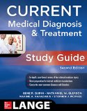 CURRENT Medical Diagnosis and Treatment Study Guide, 2E 2nd 9780071848053 Front Cover
