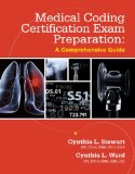 Medical Coding Certification Exam Preparation A Comprehensive Guide cover art