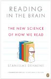 Reading in the Brain The New Science of How We Read 2010 9780143118053 Front Cover