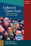 Upheaval in the Quiet Zone 1199/SEIU and the Politics of Healthcare Unionism cover art