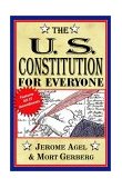 U. S. Constitution for Everyone Features All 27 Amendments 1991 9780399513053 Front Cover