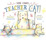 Here Comes Teacher Cat  9780399539053 Front Cover