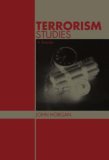 Terrorism Studies A Reader