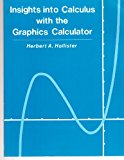 Insights into Calculus with the Graphics Calculator Used with ... Larson-Calculus with Analytic Geometry 4th 1991 Alternate  9780669289053 Front Cover