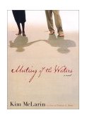 Meeting of the Waters  9780688169053 Front Cover