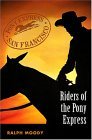 Riders of the Pony Express 2004 9780803283053 Front Cover