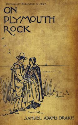 On Plymouth Rock 2011 9781429046053 Front Cover