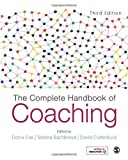 Complete Handbook of Coaching 3rd 9781473973053 Front Cover